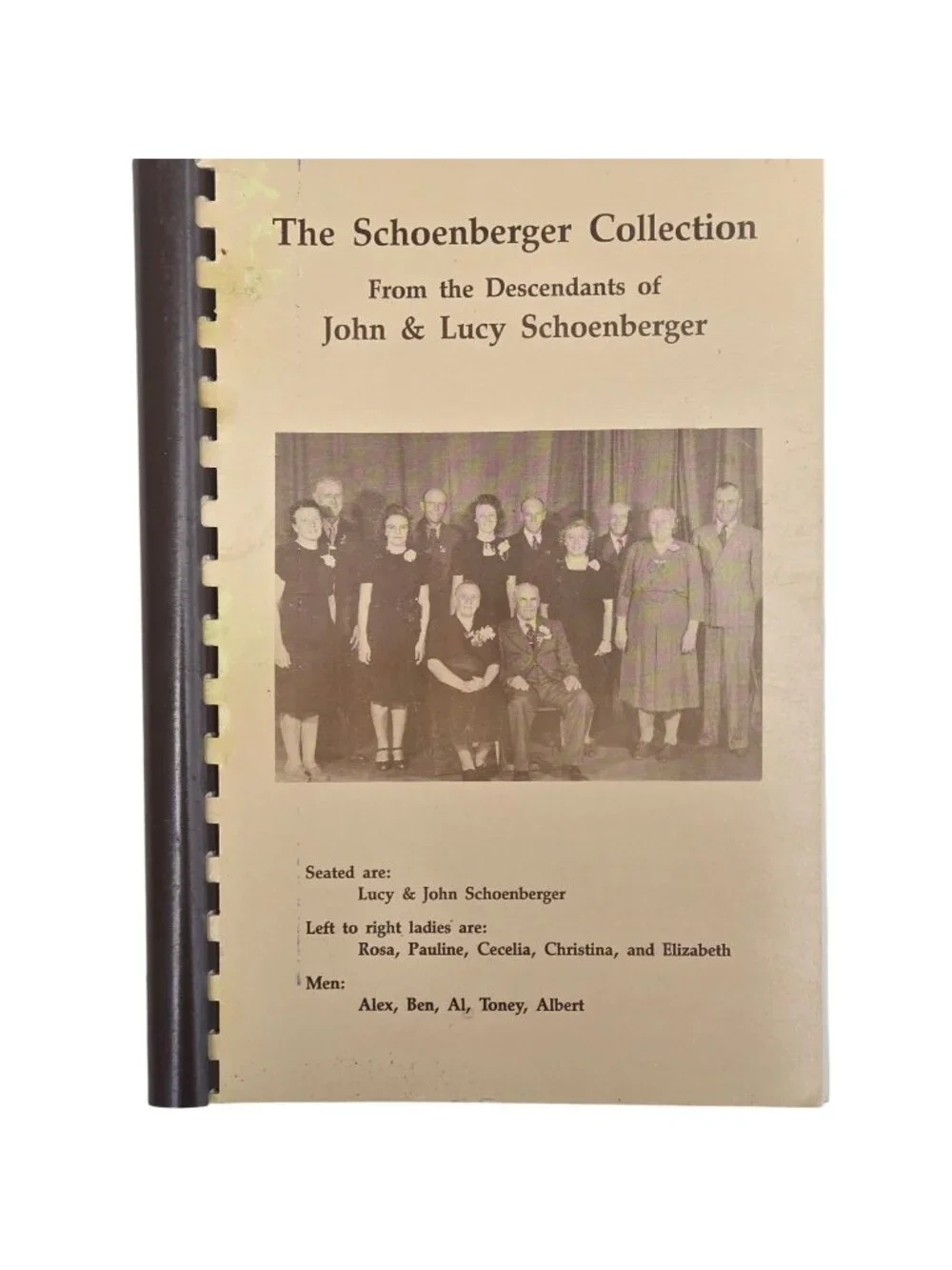The Schoenberger Collection Cookbook Descendants Of John & Lucy 1989 Recipe book